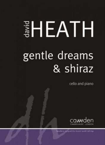 Gentle Dreams & Shiraz (cello)